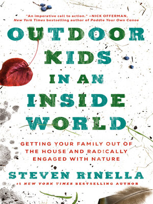 cover image of Outdoor Kids in an Inside World